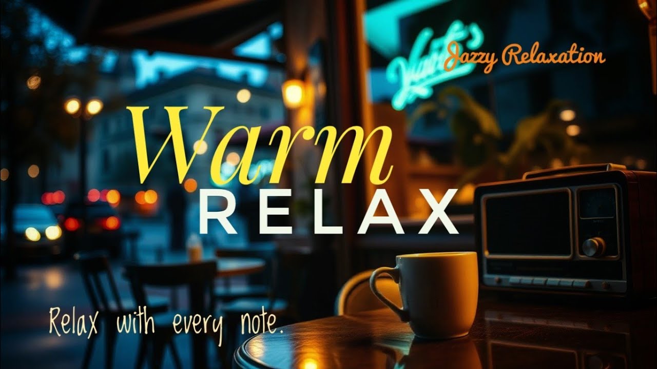 🔴 LIVE Warm Lounge Jazz 🎶 Soft Sounds for Peaceful Relaxation