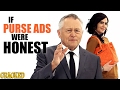 If Purse Ads Were Honest