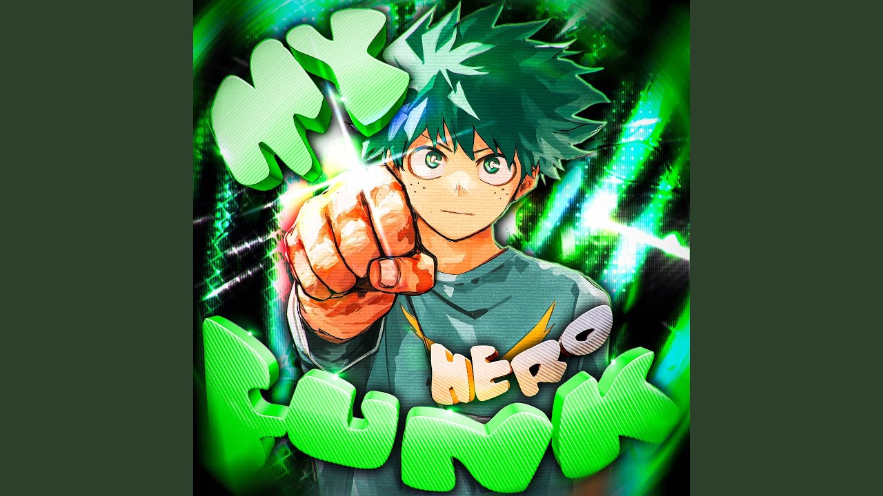 MY HERO FUNK (Sped Up)