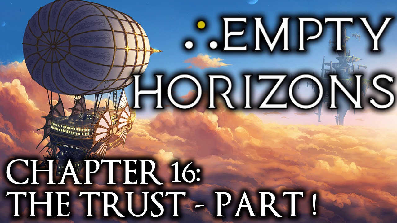 MLP Fanfiction Reading - Empty Horizons - Chapter 16 Part 1