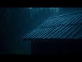 Calming Night Rain on the Roof | Perfect for Sleep -818