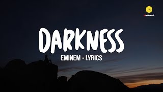 Eminem - Darkness lyrics