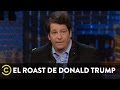 El Roast de Donald Trump - Jeff Ross