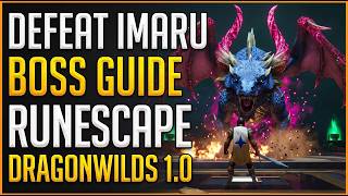 How to Defeat IMARU Runescape Dragonwilds 1.0