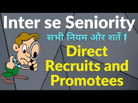 Inter se seniority of direct recruits and promotees