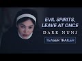 DARK NUNS – Official Teaser Trailer