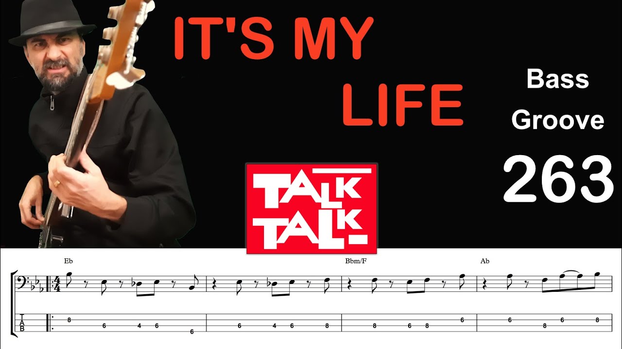 IT'S MY LIFE (Talk Talk) How to Play Bass Groove Cover with Score & Tab Lesson