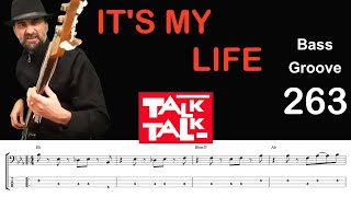 IT'S MY LIFE (Talk Talk) How to Play Bass Groove Cover with Score & Tab Lesson