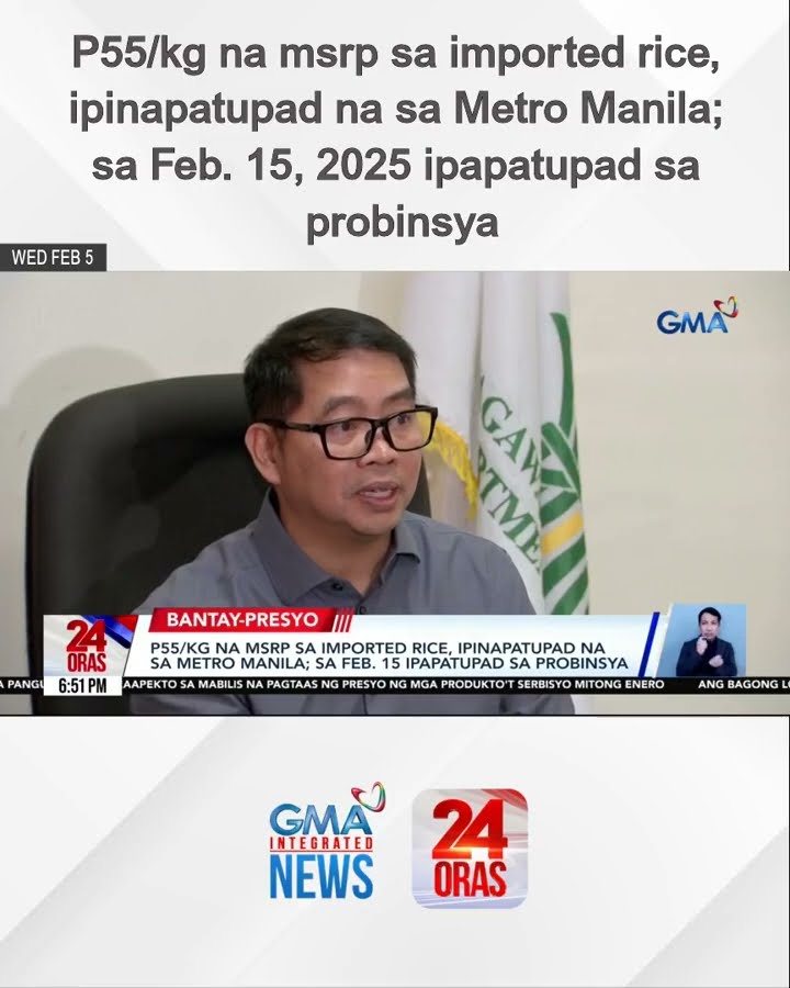 P55/kg na msrp sa imported rice, ipinapatupad na sa Metro Manila | 24 Oras