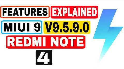 Redmi Note 4 V9.5.9.0 Full FEATURES Explained , Bugs FIXED & More New...ੴ