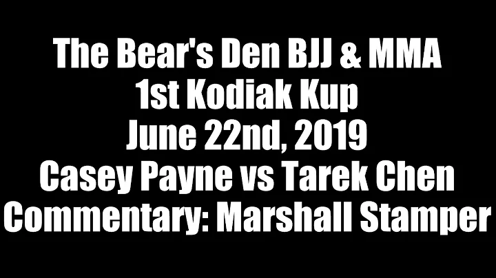 Casey Payne (White) vs Tarek Chen
