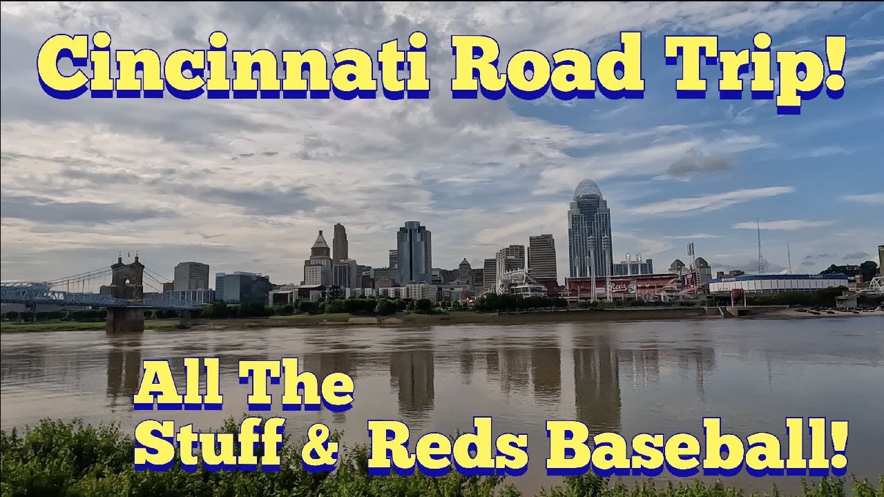 Cincinnati Solo ROAD TRIP! Reds Baseball & Historic Sites - YouTube