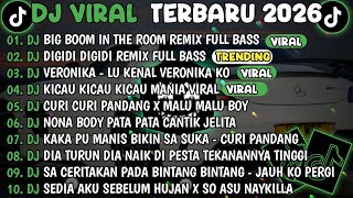DJ TIKTOK TERBARU 2026🎵DJ.ILHAM - DJ BIG BOOM IN THE ROOM🎵DJ.ILHAM - DIGIDI DIGIDI REMIX 2026