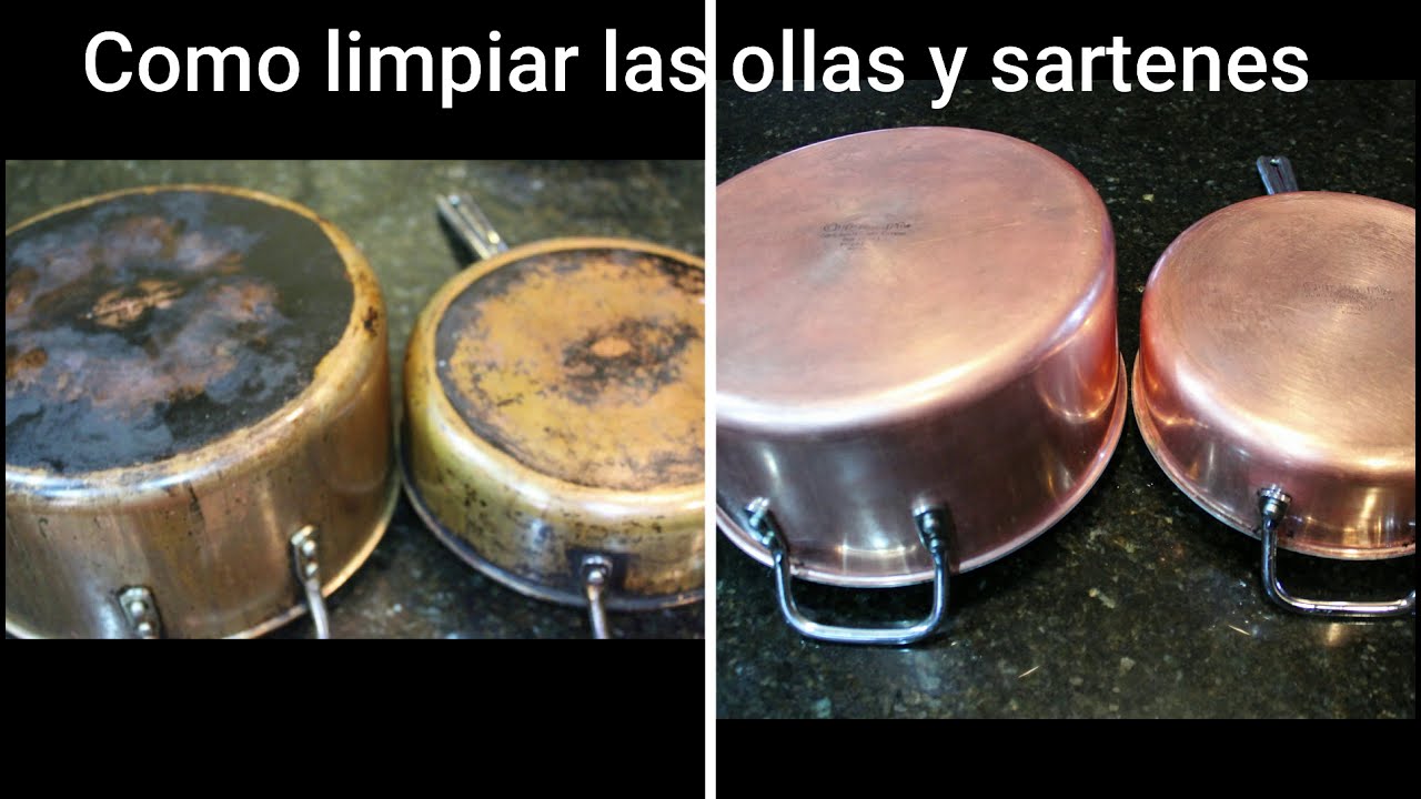 COMO LIMPIAR LAS OLLAS Y SARTENES