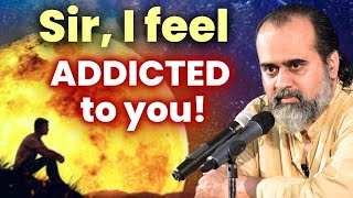 Sir, I feel addicted to you || Acharya Prashant (2024)