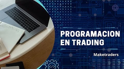 Programación en Trading. Python y PineScript