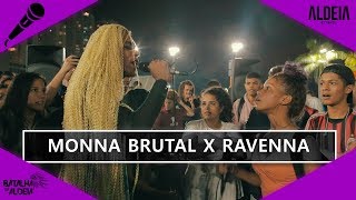 Monna Brutal X Ravena Grande Final 133ª Batalha Da Aldeia Barueri Sp