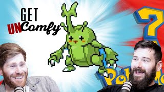 Pokémon Fusion! Get Uncomfy With Dan and Pat!