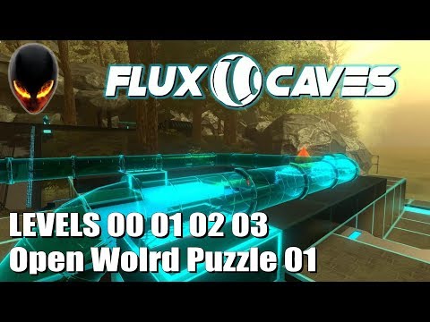 FLUX CAVES : Level 00 01 02 03 & Open World Puzzle 01 (3D Puzzle Game)