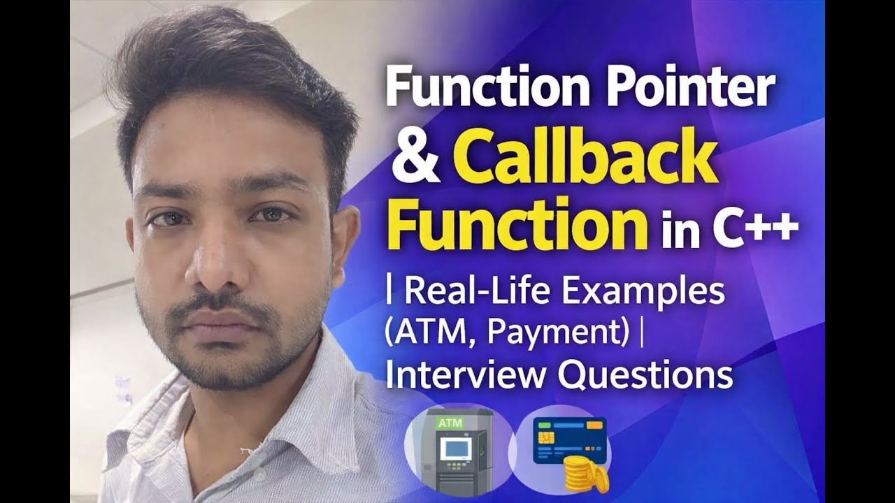 Function Pointer & Callback Function in C++ | Real-Life Examples (ATM, Payment) | Dinesh pal YT