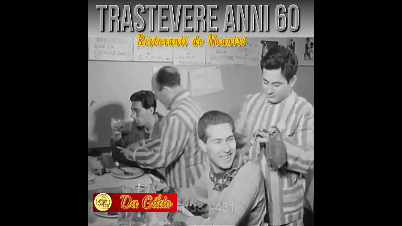 Trastevere Anni 60: Ristoranti Tipici