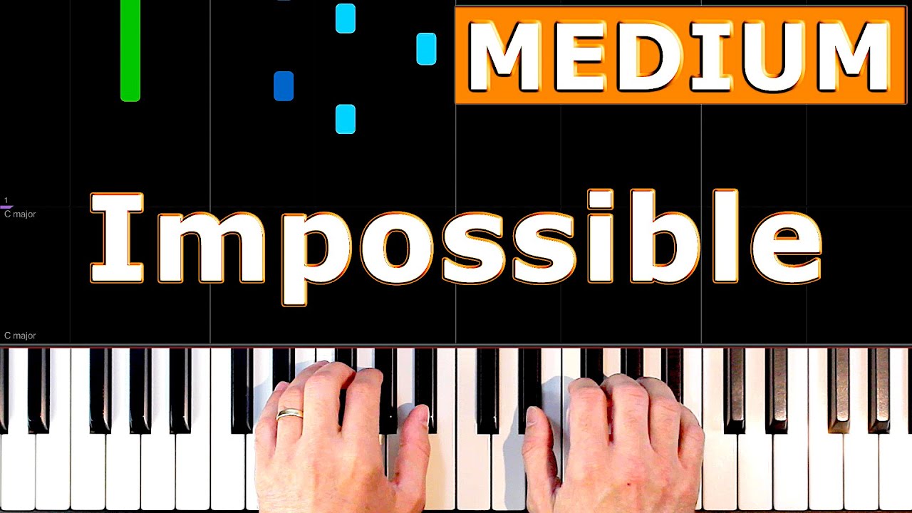 James Arthur - Impossible - MEDIUM Piano Tutorial easy