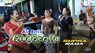 Cinderella || Supra Nada || All Artis || Erwin Hd || Margo Mulyo Audio