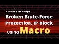 Broken brute-force protection, IP block | Using Macros