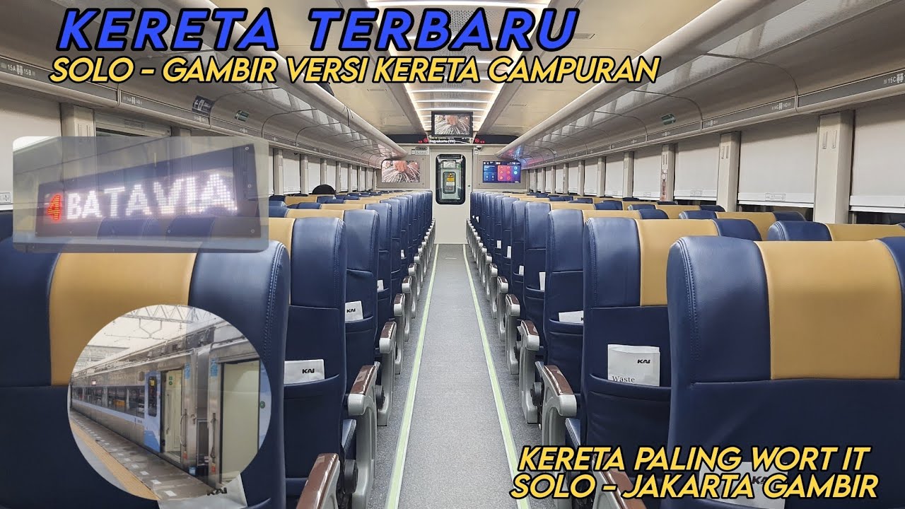 NAIK KERETA BARU SOLO - JAKARTA KELAS CAMPURAN | TRIP KA BATAVIA Solo Balapan - Gambir