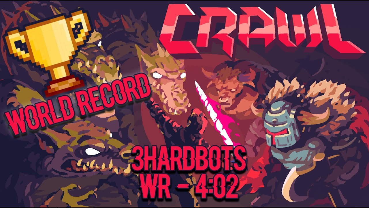 Crawl 3hardbots% World Record Speedrun [4m02s]