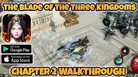 The Blade of the Three Kingdoms : Return - Chapter 2 Walkthrough
