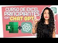 CHATGPT 💚 EXCEL: Curso de Excel para principiantes