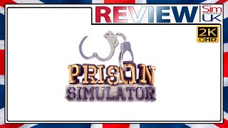 [2k QHD] Prison Simulator REVIEW (FULL GAME) Is It ANY GOOD?