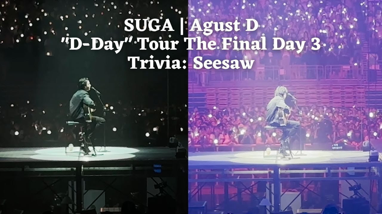 230806 Ment + Seesaw — SUGA Agust D TOUR ‘DDAY’ THE FINAL Seoul Day