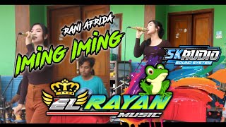 Iming - Iming • Rani Afrida • EL - Rayan Music