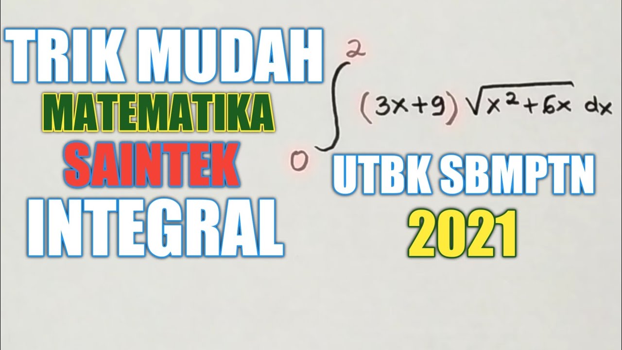 SOAL UTBK SBMPTN 2021 || TRIK MUDAH MENYELESAIKAN