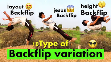 10 Type of Backflip/Backflip variation/ jesus backflip/pike backflip/layout back/hyperhook aashish