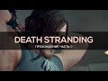 Death Stranding. Прохождение. Часть 2.