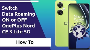 How to switch data roaming ON or OFF on the OnePlus Nord CE 3 Lite 5G (OnePlus Nord N30 5G)
