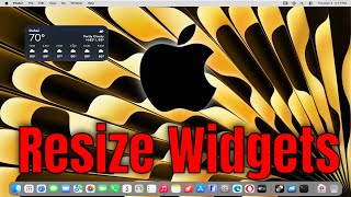 How to Resize Widgets on Your MacBook Desktop (Tutorial)