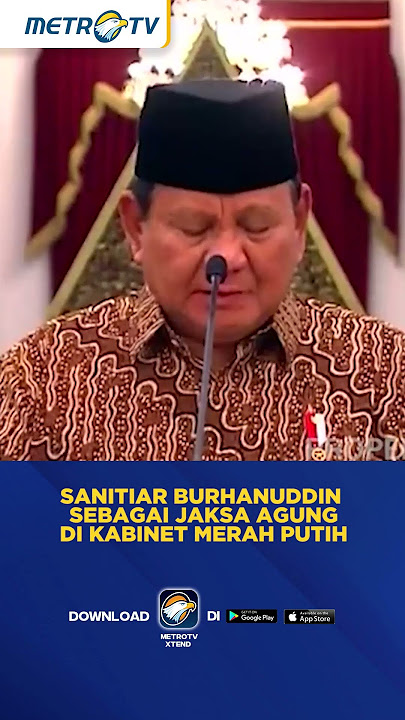 Sanitiar Burhanuddin Sebagai Jaksa Agung Di Kabinet Merah Putih #shorts