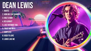 Download Lagu D.e.a.n. .L.e.w.i.s. Greatest Hits Full Album ▶️ Top Songs Full Album ▶️ Top 10 Hits of All Time MP3