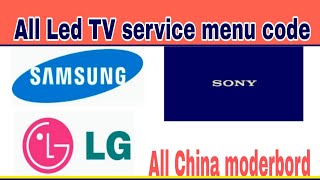 Led Tv Service Menu Code For All Led Tv.