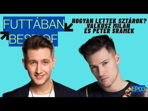 HOGYAN LETTEK SZTÁROK? | Valkusz Milán és Peter Srámek | Futtában Best Of
