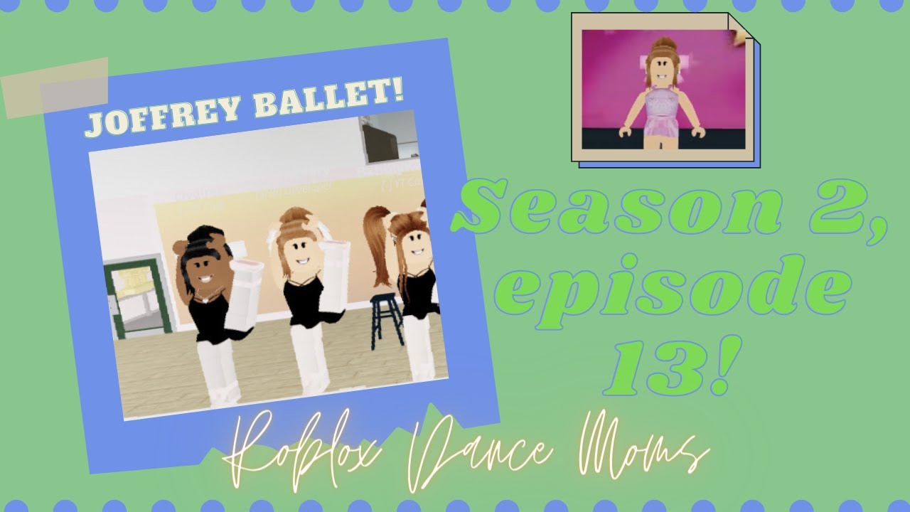 Roblox Dance Moms S2, EPISODE 13 - "Abbygeddon"