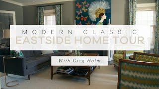 Modern Classic Eastside Home Tour