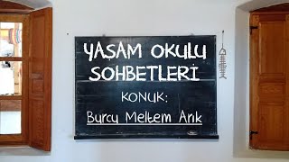 Yaşam Okulu Sohbetleri: Burcu Meltem Arık ile Müzede Saklanan Doğa