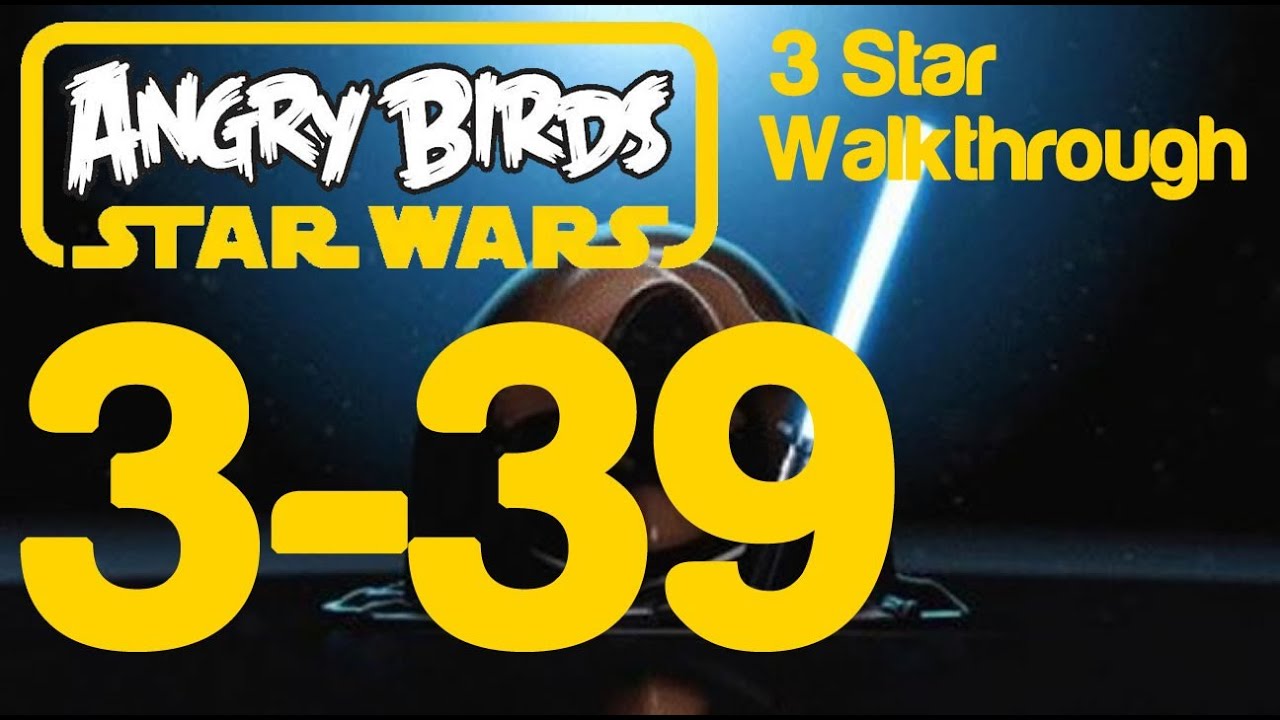 Angry Birds Star Wars - Level 3-39 Hoth 3 Star Walkthrough | WikiGameGuides