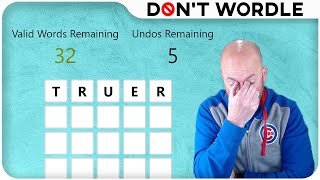 A TRUER statement than "Don't Wordle is Hard!" has not been uttered