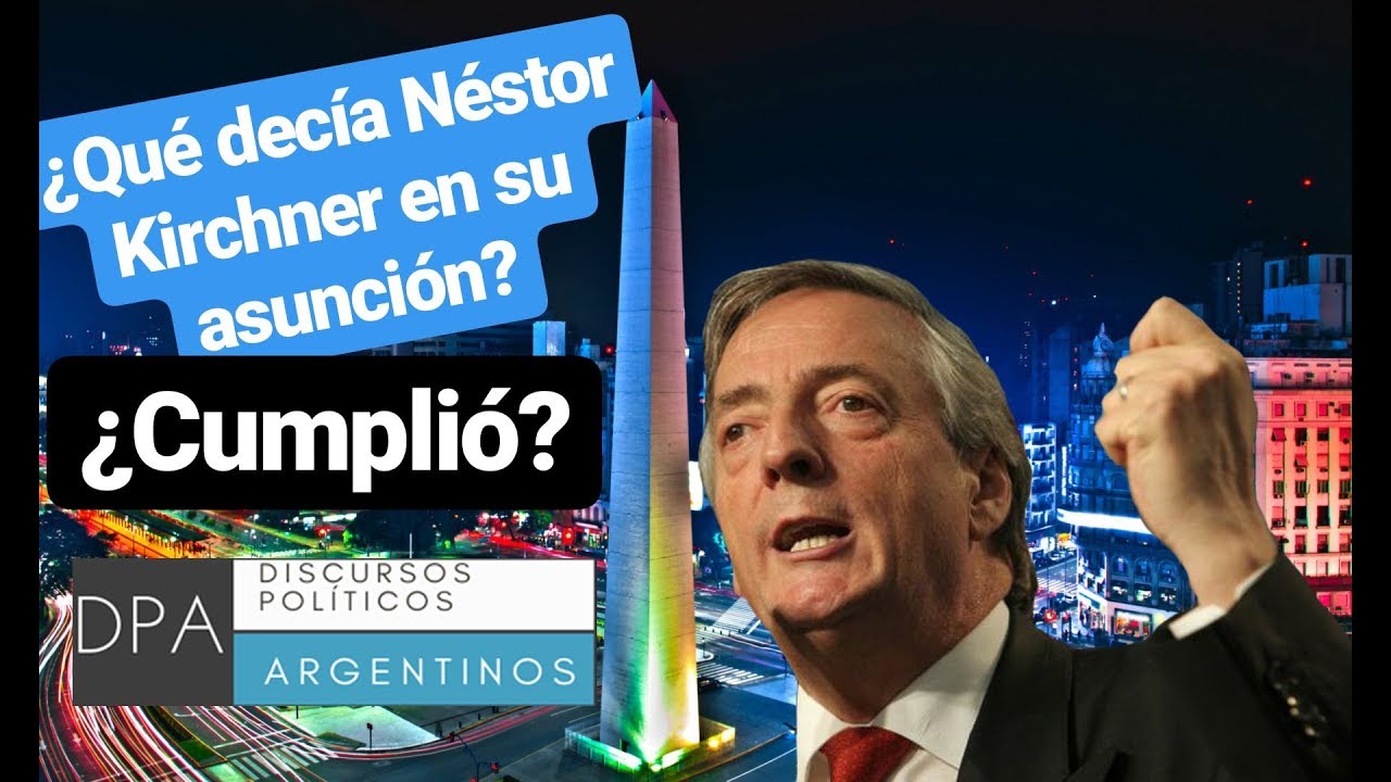 Asunción de Nestor Kirchner - 25 de Mayo de 2003 - YouTube